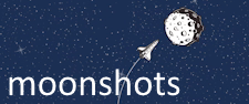 moonshots